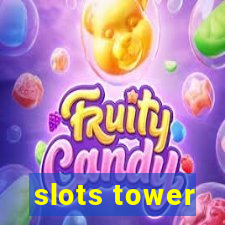 slots tower