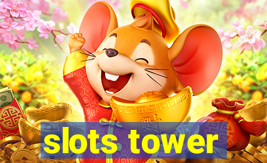 slots tower