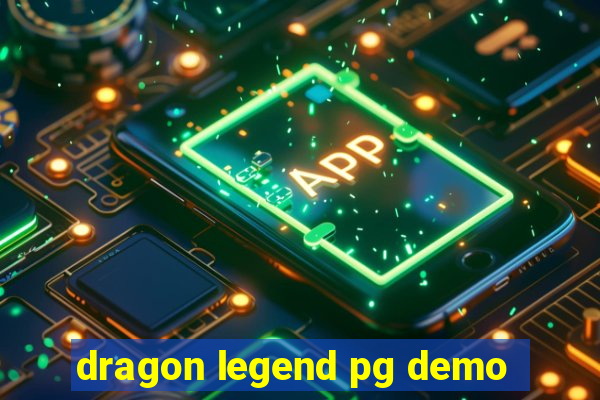 dragon legend pg demo