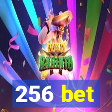 256 bet