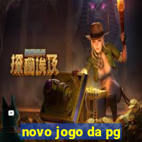 novo jogo da pg