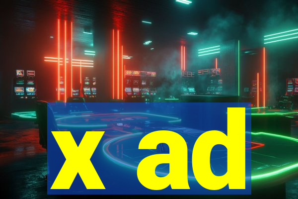 x ad