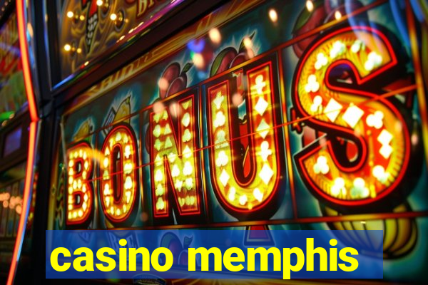 casino memphis