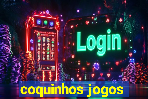 coquinhos jogos