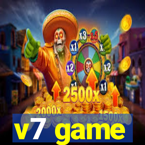 v7 game