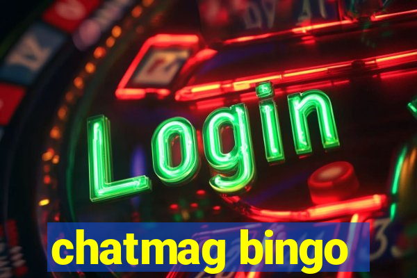 chatmag bingo