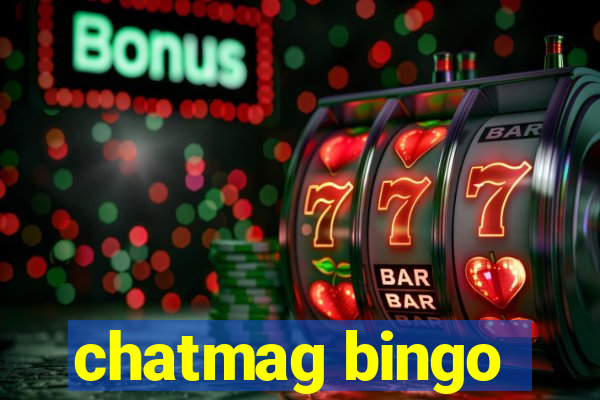 chatmag bingo