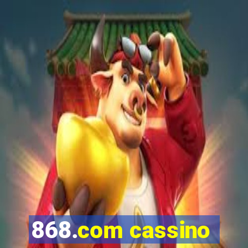 868.com cassino