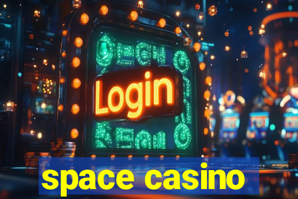 space casino