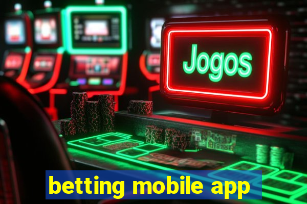 betting mobile app