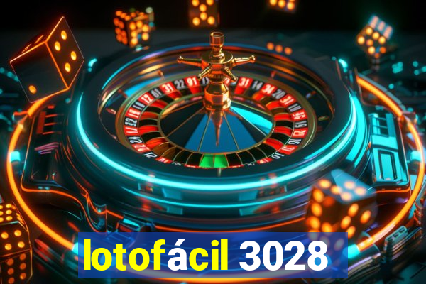 lotofácil 3028