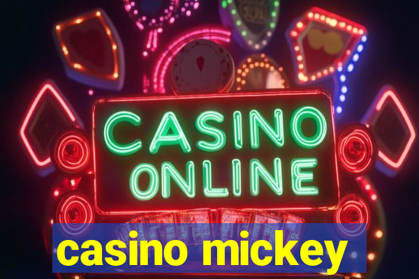 casino mickey