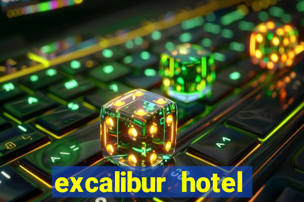 excalibur hotel casino booking