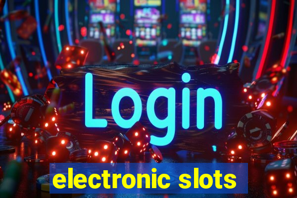 electronic slots