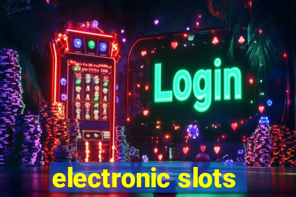 electronic slots