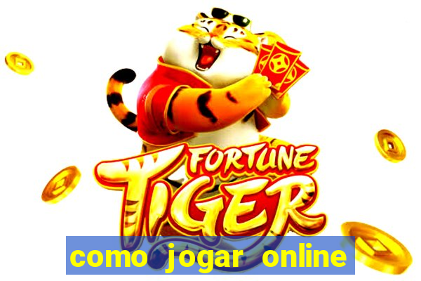 como jogar online e ganhar dinheiro