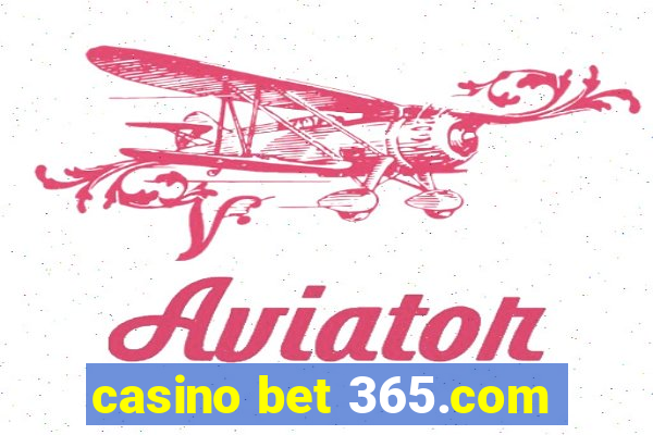 casino bet 365.com