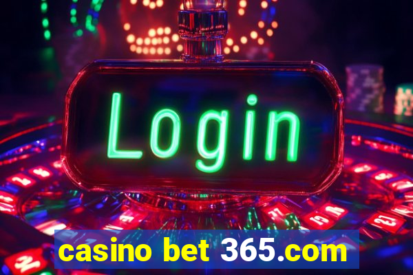 casino bet 365.com