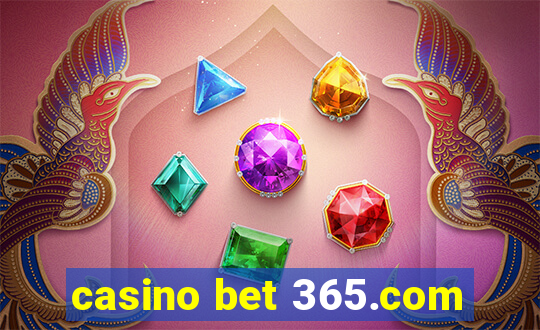 casino bet 365.com