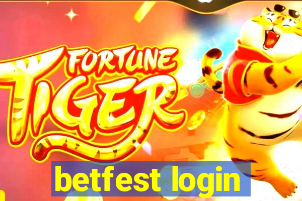 betfest login