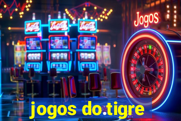 jogos do.tigre