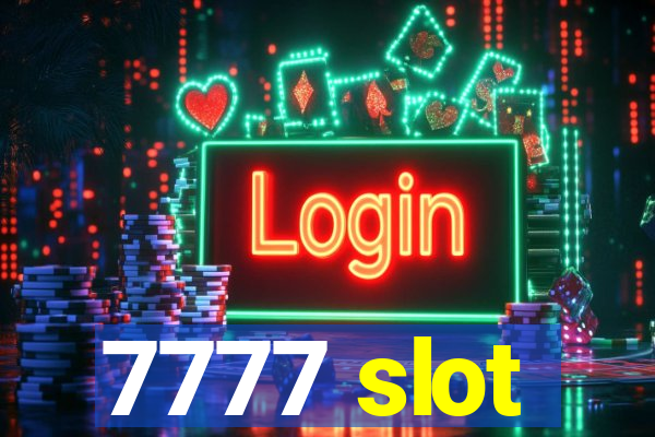 7777 slot