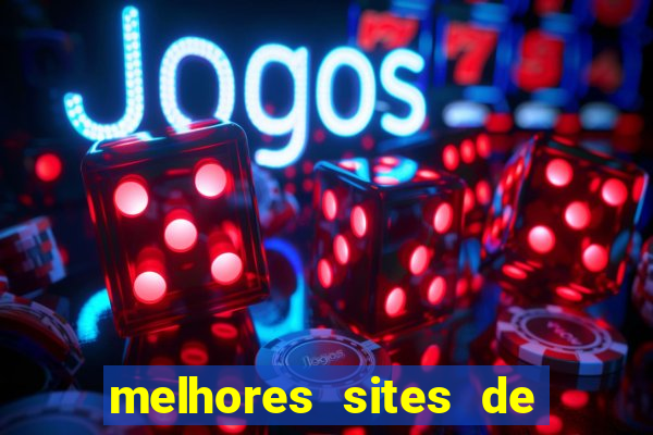 melhores sites de jogos de azar