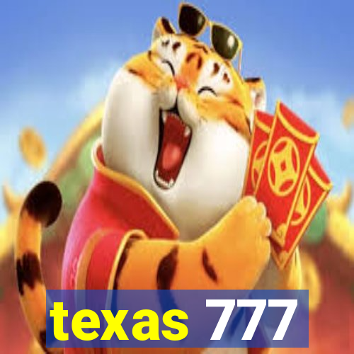 texas 777