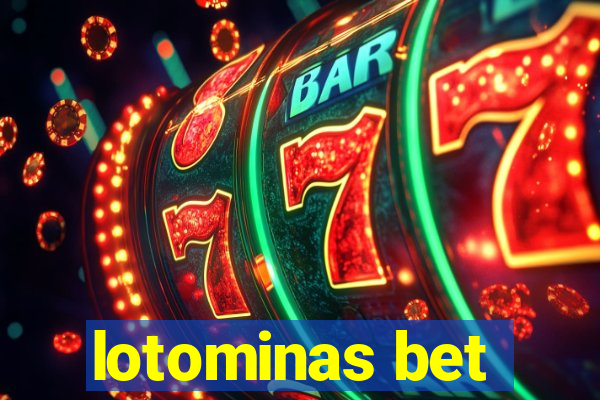 lotominas bet