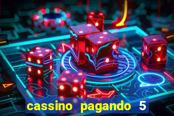 cassino pagando 5 reais no cadastro