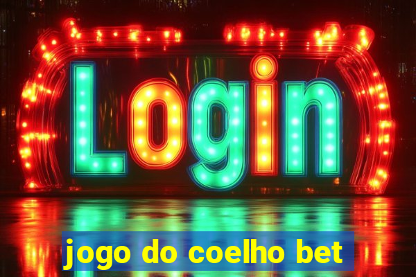 jogo do coelho bet