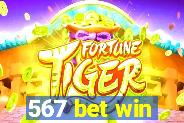 567 bet win