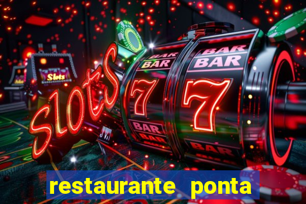 restaurante ponta da praia