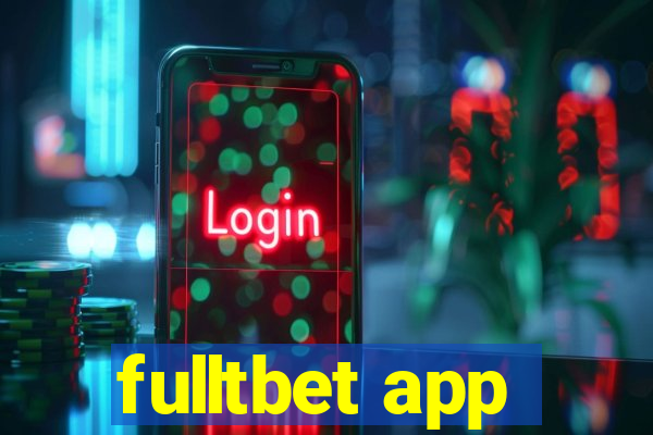 fulltbet app