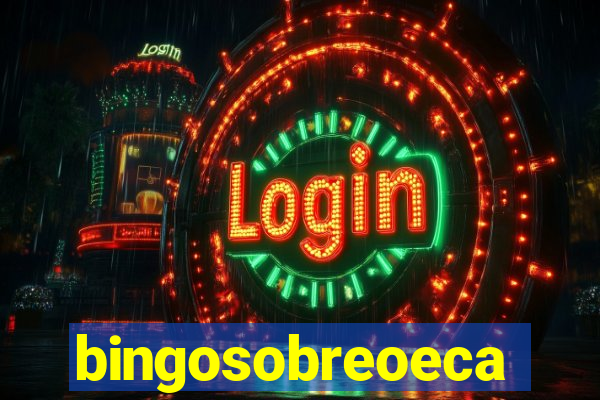 bingosobreoeca