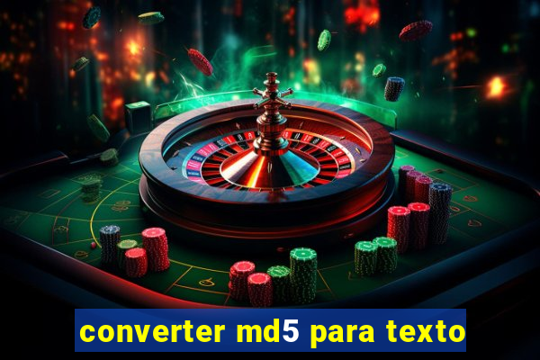 converter md5 para texto