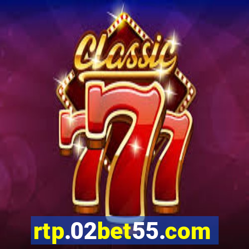 rtp.02bet55.com