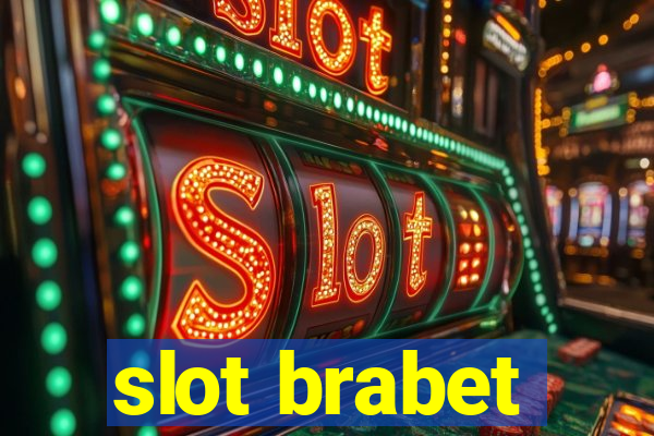 slot brabet