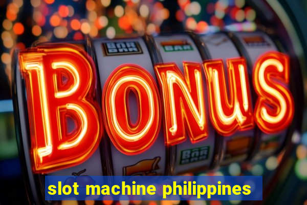 slot machine philippines