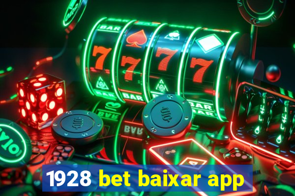 1928 bet baixar app