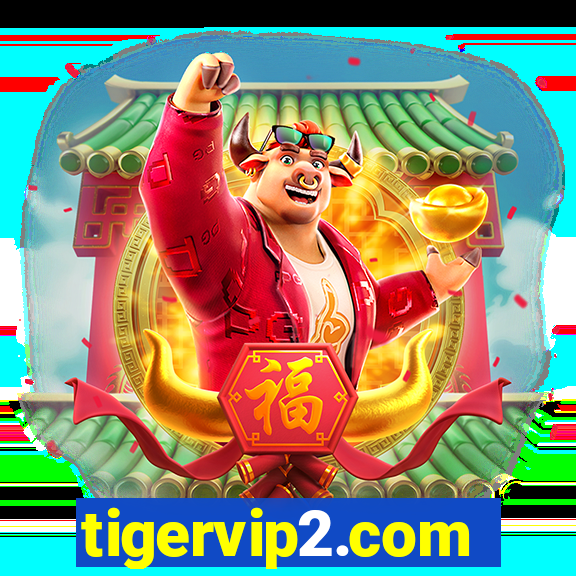 tigervip2.com