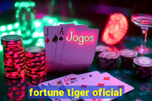 fortune tiger oficial