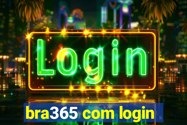 bra365 com login