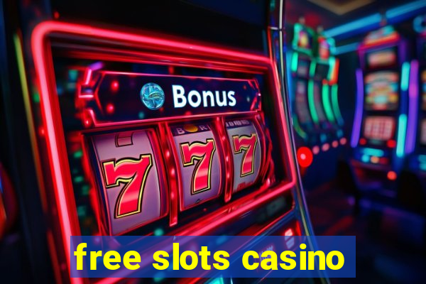 free slots casino