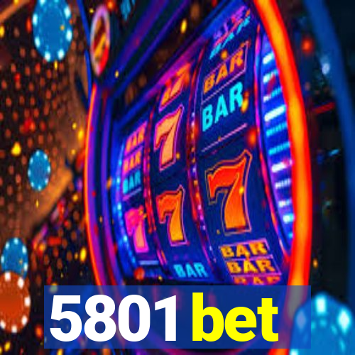 5801 bet