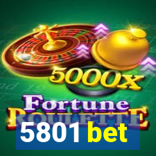 5801 bet