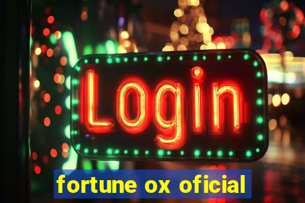 fortune ox oficial