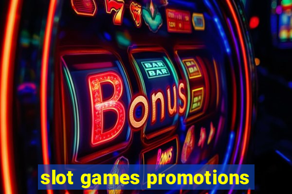 slot games promotions