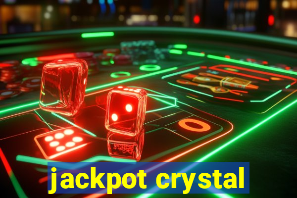 jackpot crystal