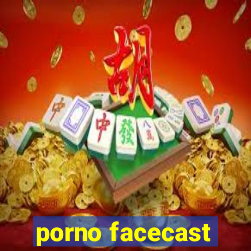 porno facecast